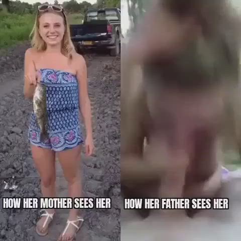 How Dad See Her