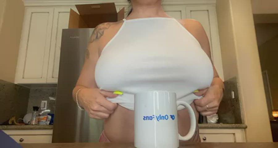 I Would Wake You Up Every Morning With Coffee And Titty Drops
